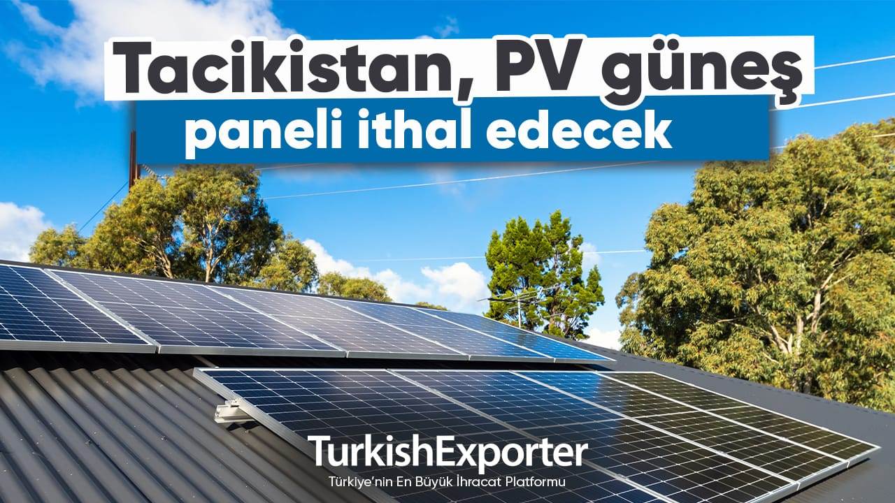 Tacikistan, PV güneş paneli ithal edecek