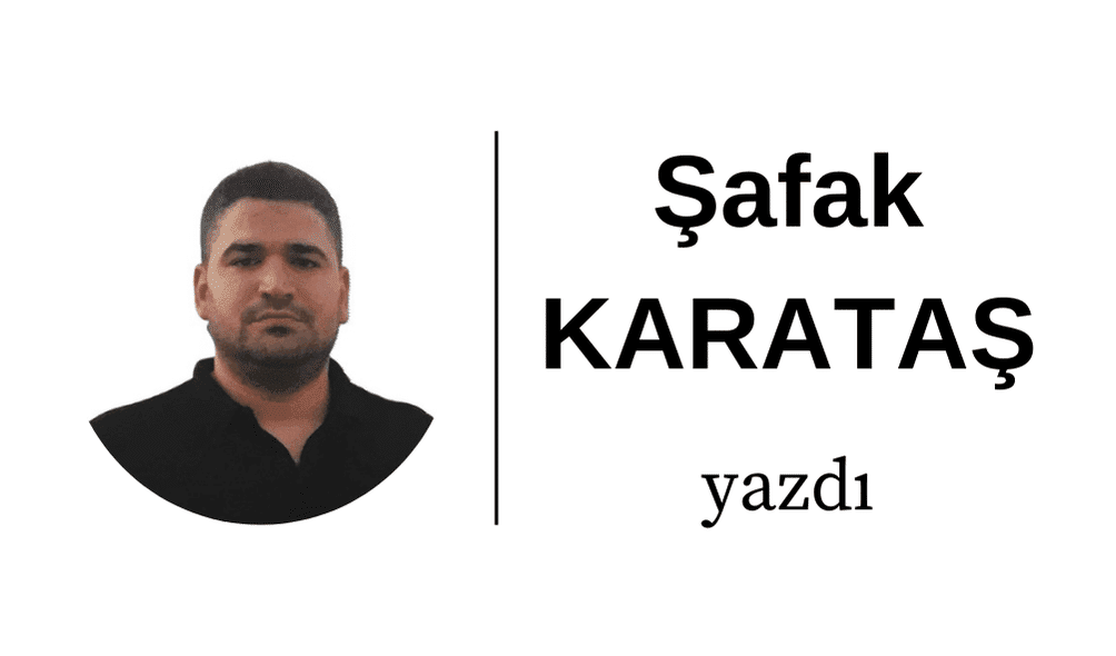 Şafak Karataş yazdı; “Birileri Yaraları Kaşıyor”