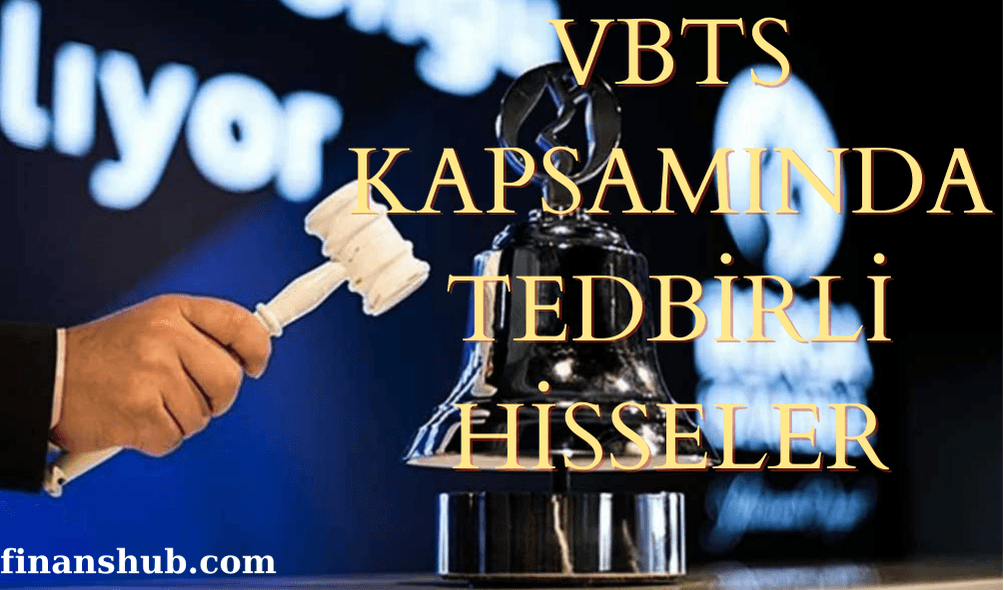 SPK Cezaları: VBTS kapsamındaki Şirketler