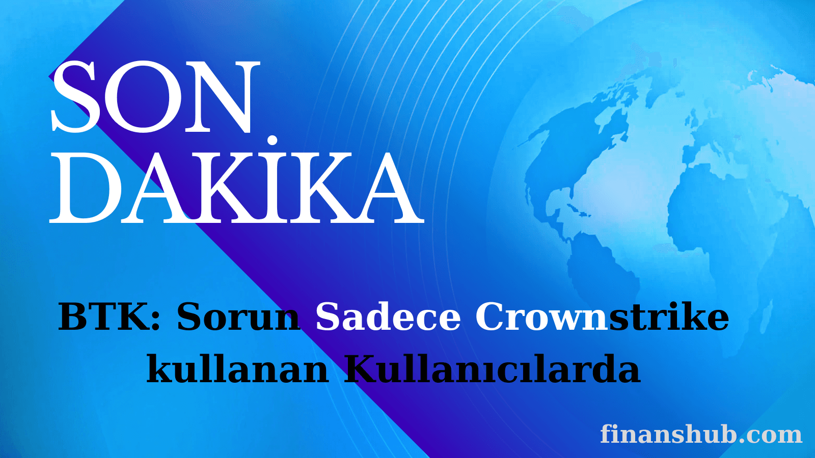 Sorun Sadece Crownstrike kullanan Kullanıcılarda
