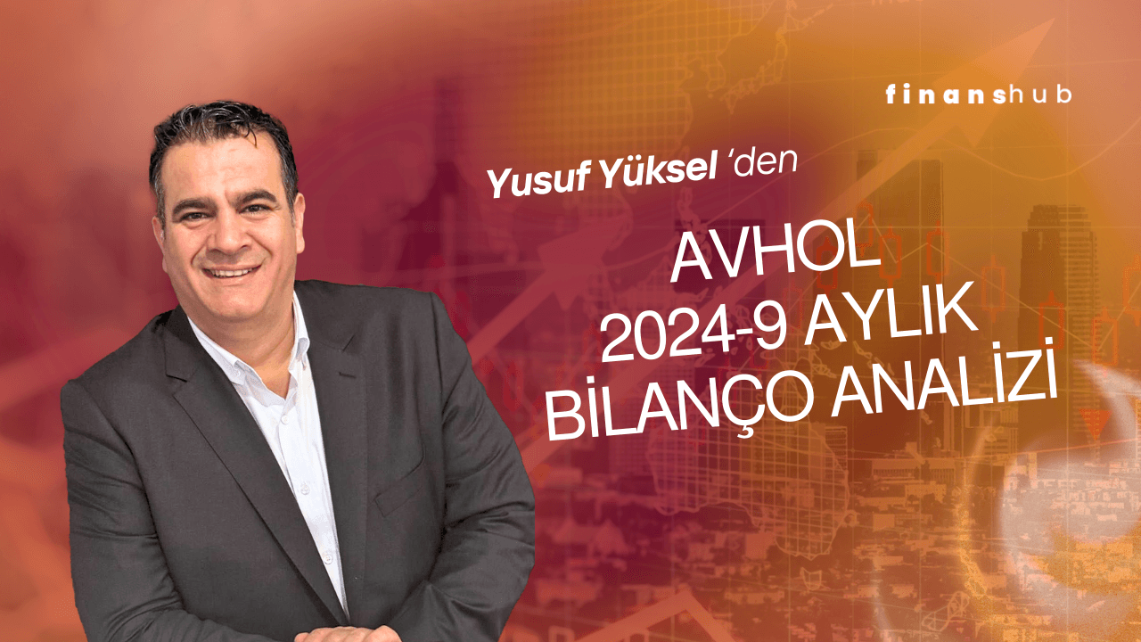 FİNANSHUB BİLANÇO ANALİZİ “Avhol”