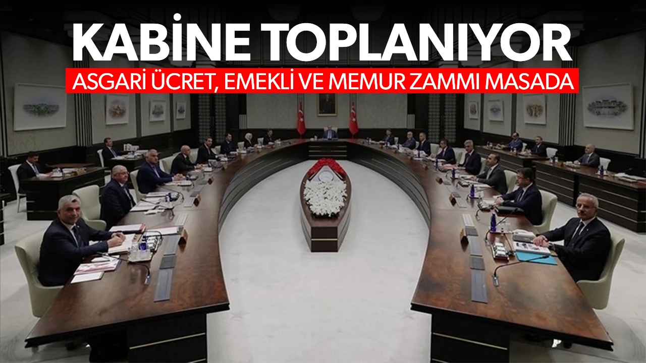 MİLYONLARIN GÖZÜ KULAĞI KABİNE TOPLANTISINDAN  GELECEK HABERLERDE
