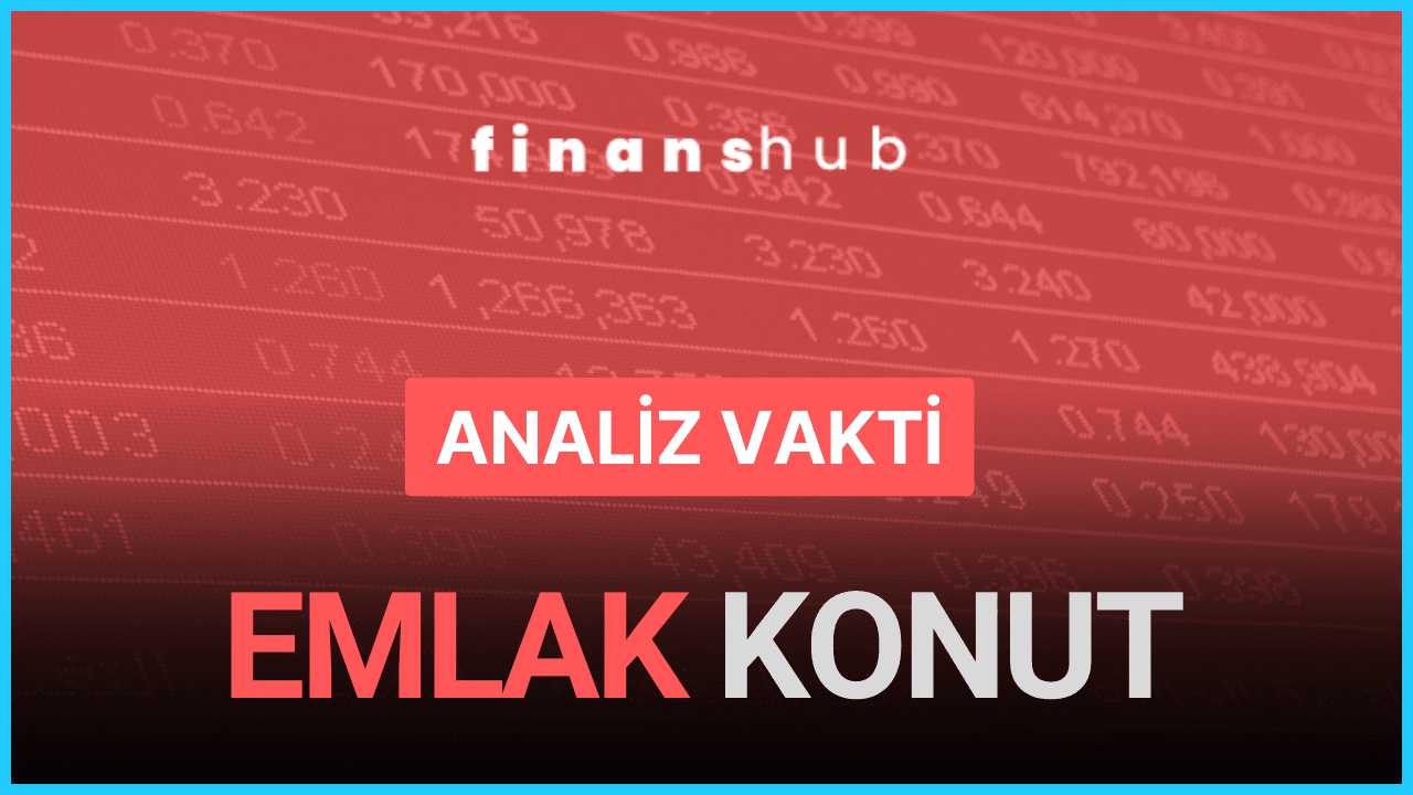ANALİZ VAKTİ “EMLAK KONUT ANALİZİ”
