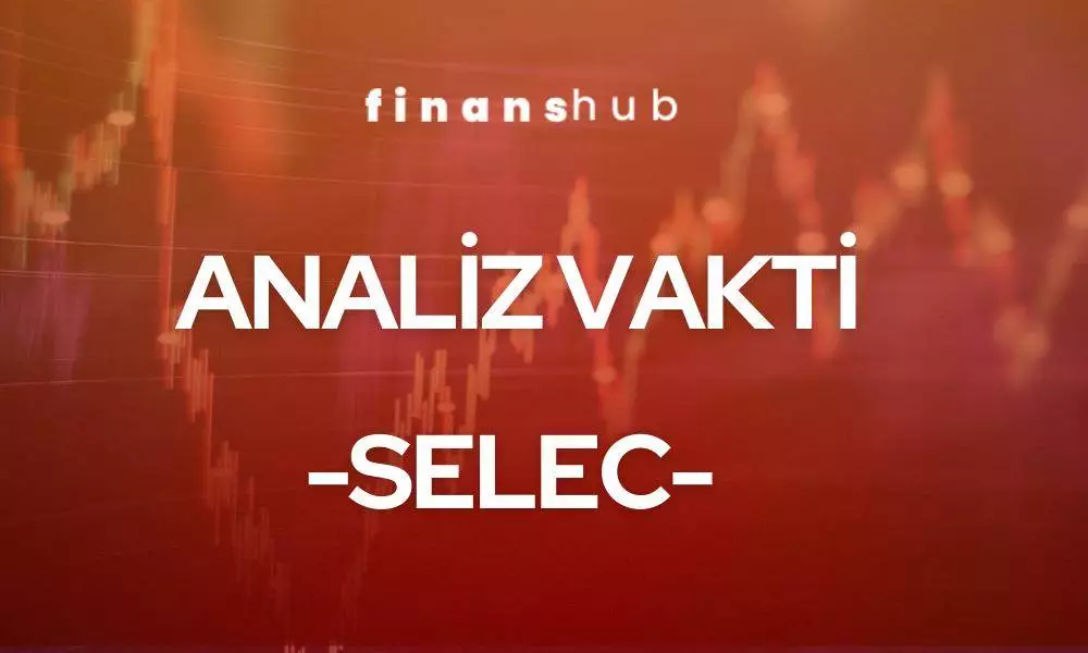 Analiz Vakti -SELÇUK ECZA DEPOSU SANAYİ VE TİCARET A.Ş.