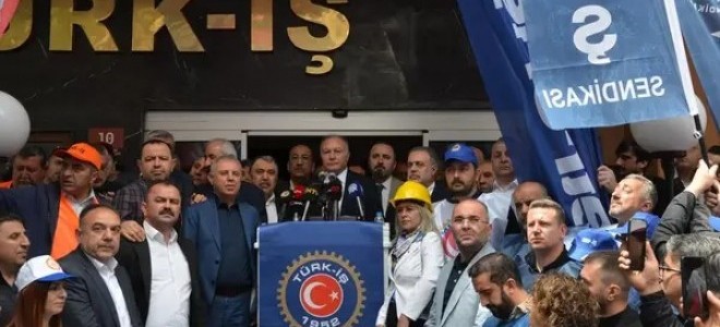 Türk-İş’ten 81 ilde grev uyarısı