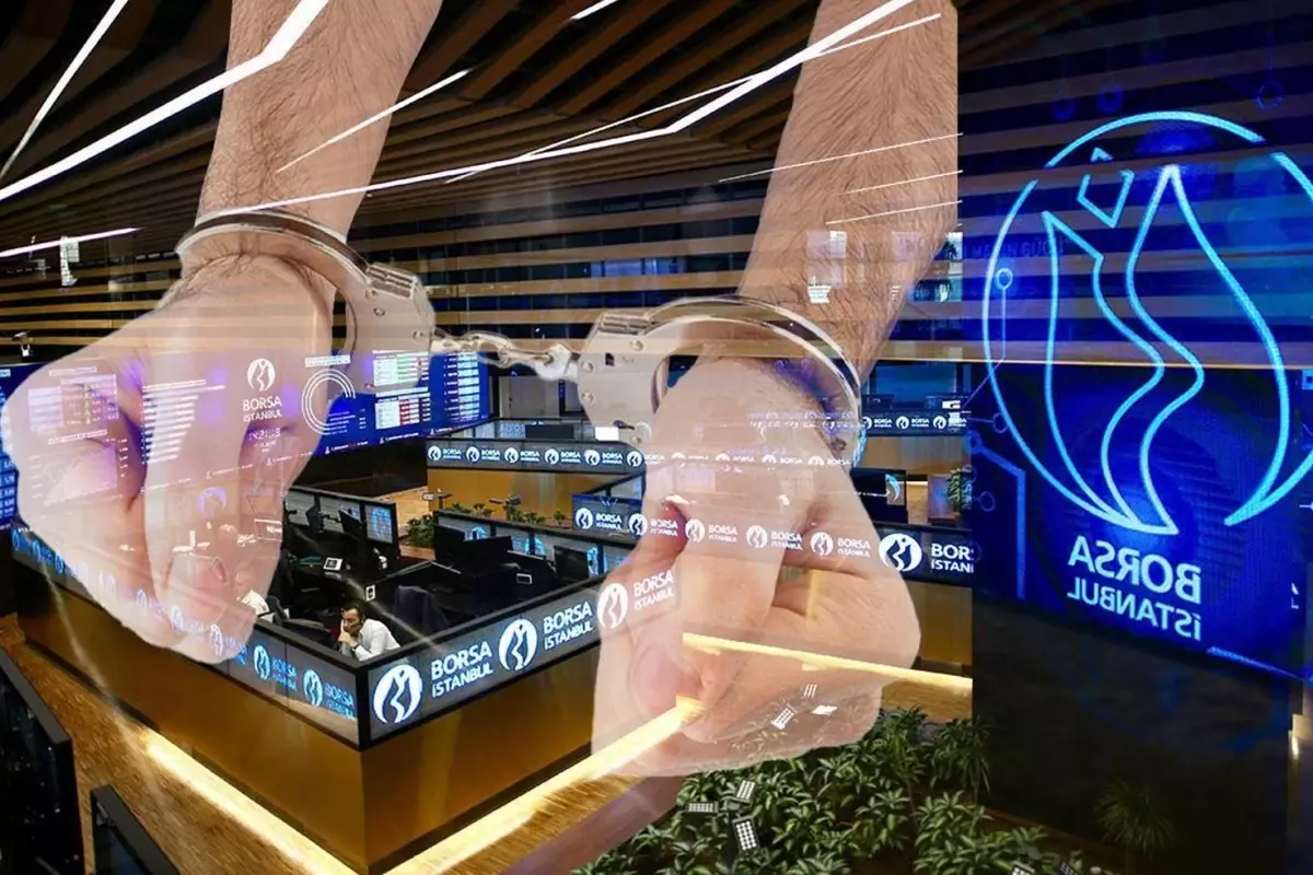 Borsa İstanbul’da Manipülasyon Soruşturması Derinleşiyor: 4 Tutuklama