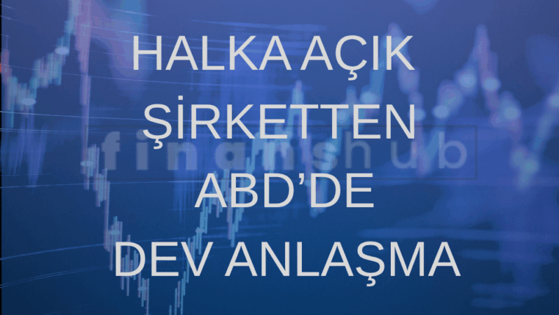 Halka Açık Şirketten Dev Anlaşma 1 Halka Açık Şirketten Dev Anlaşma
