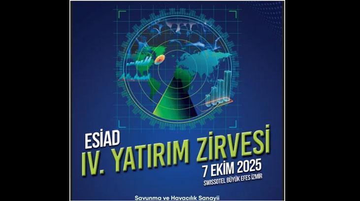 ESİAD Yatırım Zirvesi’nde savunma ön planda
