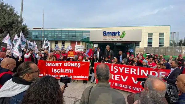 Smart Solar Fabrikasında Grev: 16 Günlük Grev Devam Ediyor 3 Smart Solar Fabrikasında Grev: 16 Günlük Grev Devam Ediyor