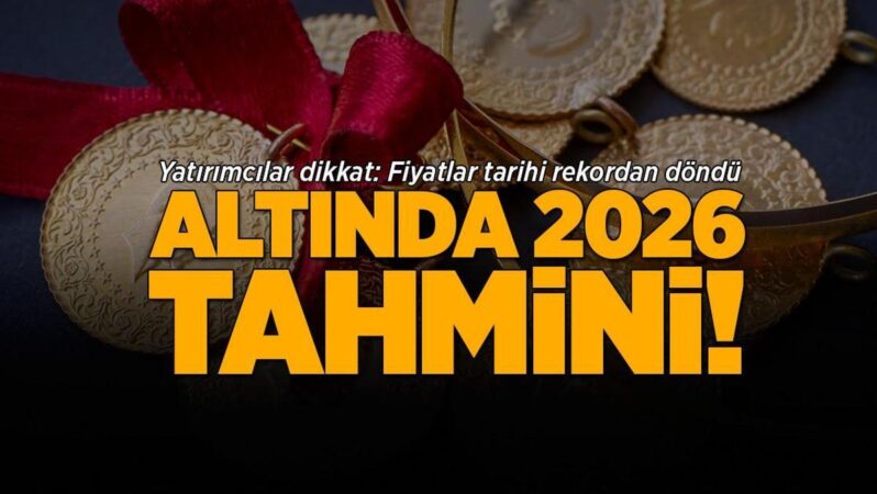 Yatırımcılar dikkat: Fiyatlar tarihî rekorun ardından geri döndü! Altın için 2026 tahmini